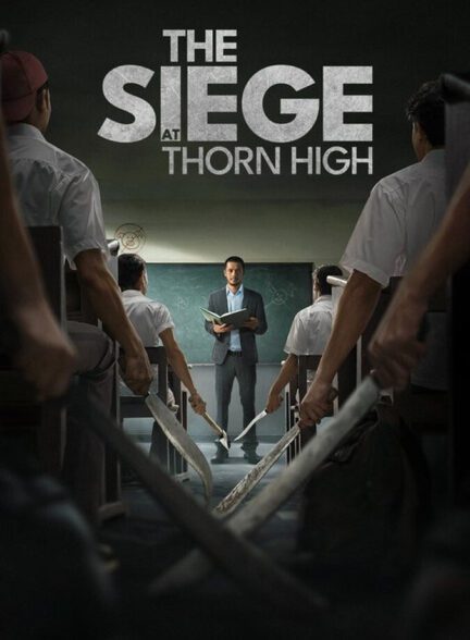 فیلم محاصره در دبیرستان تورن
