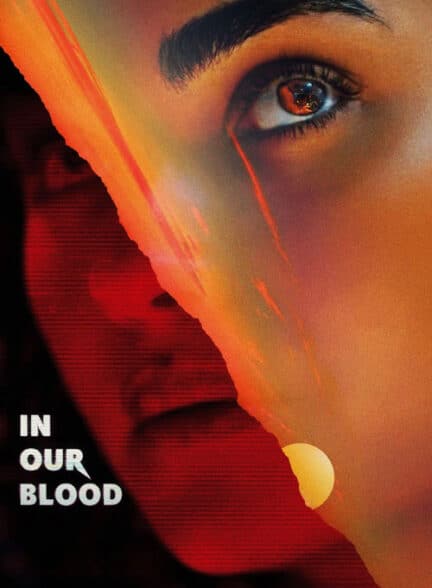 فیلم در خون ما